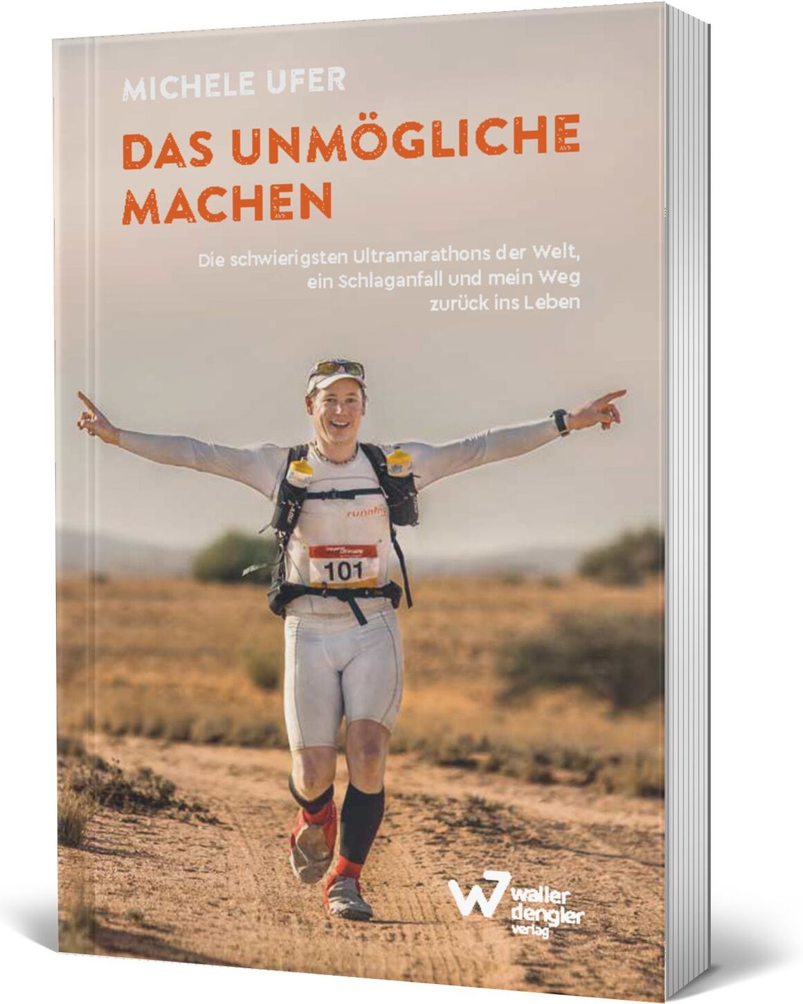 "Das Unmögliche machen"  | Dr. Michele Ufer, Speaker, Sportpsychologe, Extremläufer